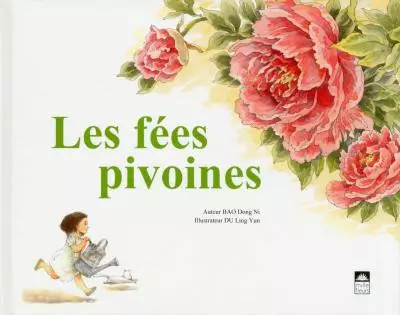 Fées pivoines (Les)