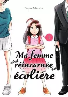 Manga - Manhwa - Ma femme s'est réincarnée en écolière