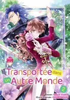 Mangas - Transportée dans un autre monde 2