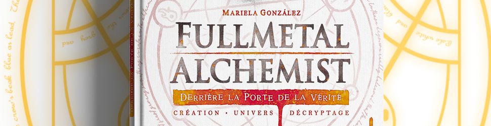 Fullmetal Alchemist - Derrière la porte de la vérité - First Print - Manga