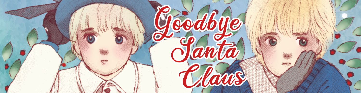 Goodbye Santa Claus - Manga