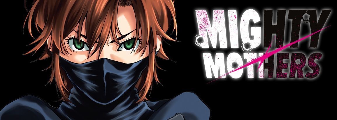 Mighty Mothers - Manga