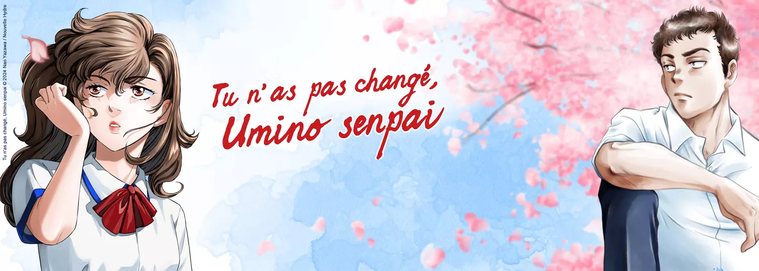 Tu n'as pas changé, Umino senpai - Manga
