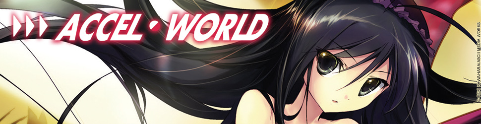 Accel world Vol.1 - Manga