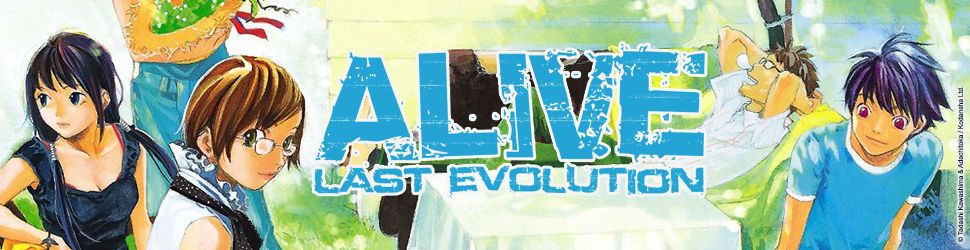 Alive Last Evolution - Manga