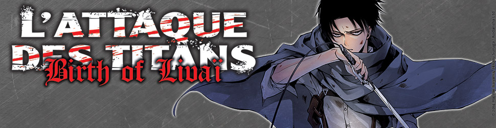 Attaque Des Titans (l') - Birth of Livai - Manga