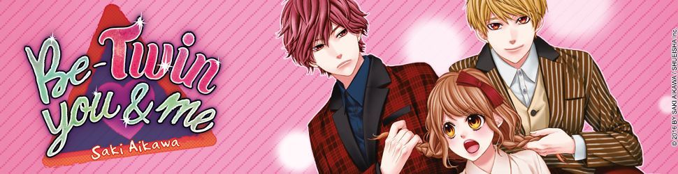 Be-Twin you & me Vol.1 - Manga
