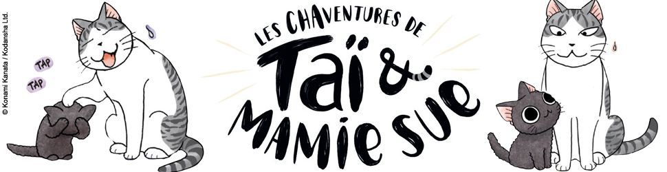 Chaventures de Taï et Mamie Sue (les) Vol.1 - Manga