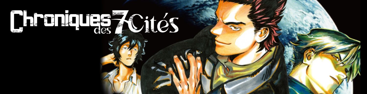 Chroniques des 7 cités Vol.1 - Manga