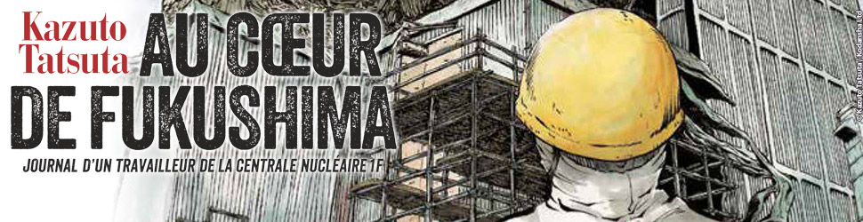 Au Coeur de Fukushima Vol.3 - Manga