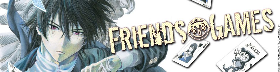 Friends Games - Manga