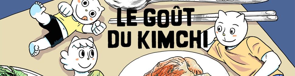 Gout du Kimchi (le) - Manga