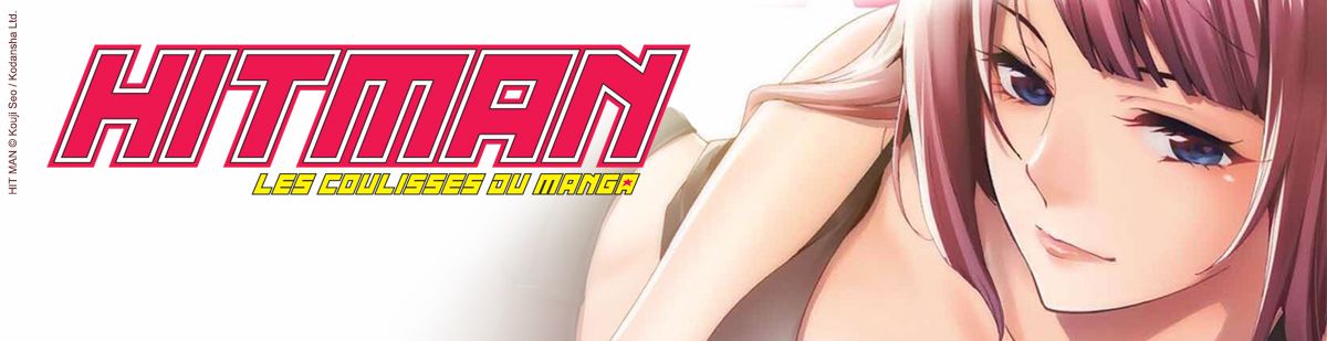 Hitman - Les Coulisses du Manga Vol.12 - Manga