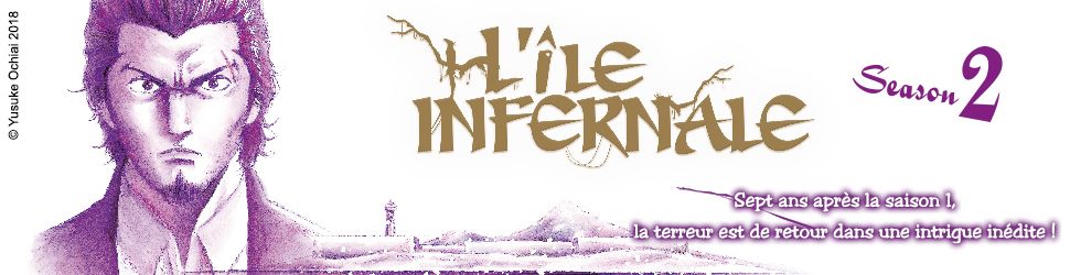 Ile infernale (l') - Saison 2 Vol.1 - Manga