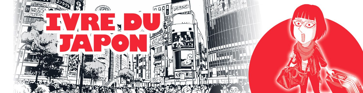 Ivre du Japon - Manga