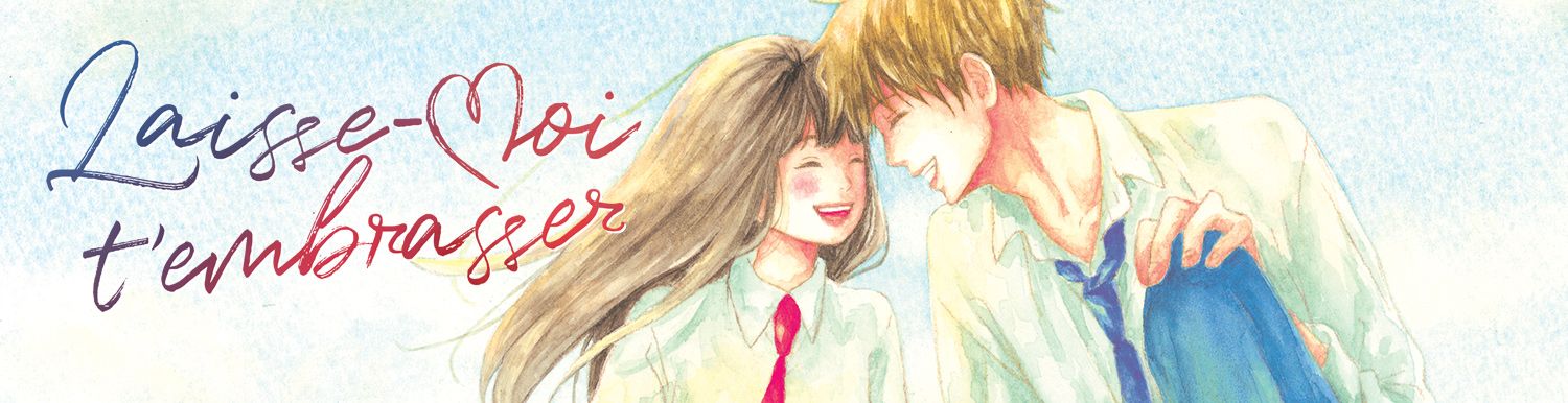 Laisse moi t'embrasser Vol.2 - Manga