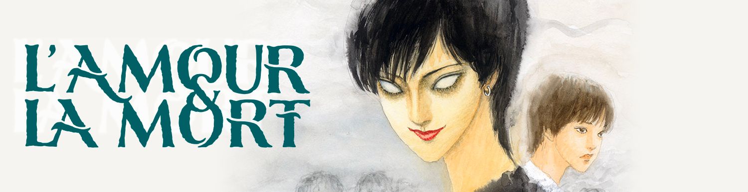 Amour & la mort (l') - Le Mort Amoureux - Manga