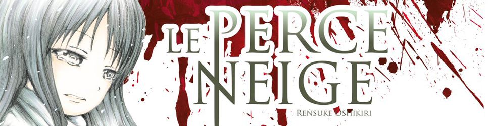 Perce Neige (le) - Manga