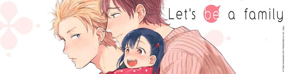 Let's be a family - Manga