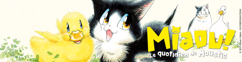 Miaou ! Le quotidien de Moustic Vol.1 - Manga