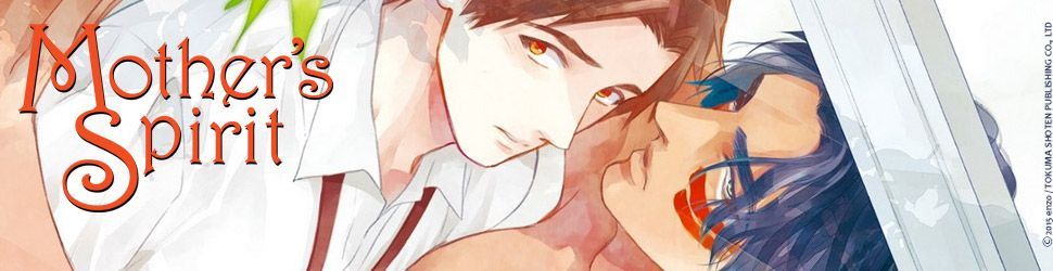 Mother's spirit Vol.1 - Manga