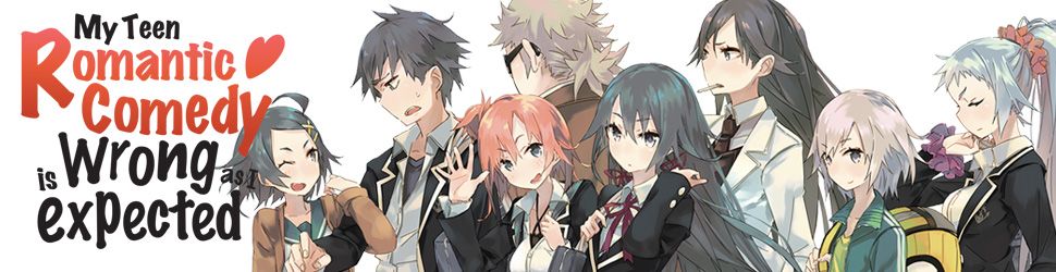 My Teen Romantic Comedy Is Wrong As Expected - Light Novel Vol.3 - Manga