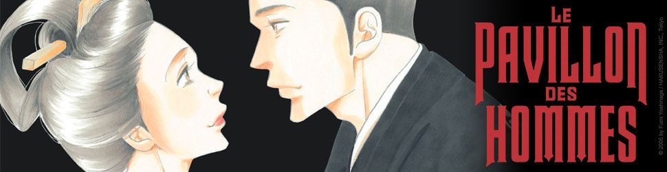 Pavillon des hommes (le) - Manga