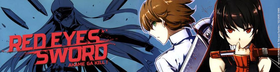 Red Eyes Sword - Akame ga Kill ! - Manga