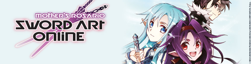 Sword Art Online – Mother’s Rosario - Manga