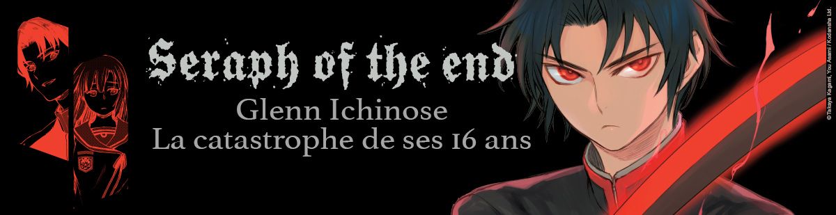 Seraph of the End - Glenn Ichinose - Manga