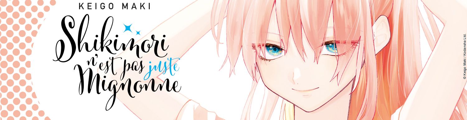 Shikimori Nest Pas Juste Mignonne Scan Vf
