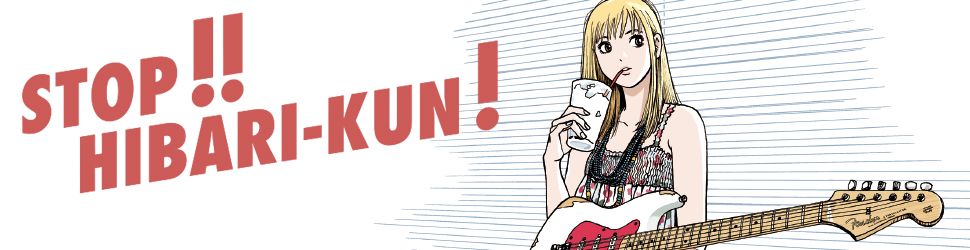 Stop Hibari Kun - Manga