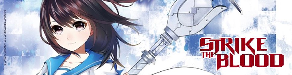 Strike The Blood vo - Manga