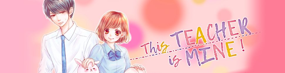 This teacher is mine Vol.5 - Manga