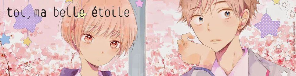 Toi, Ma Belle Étoile Vol.3 - Manga