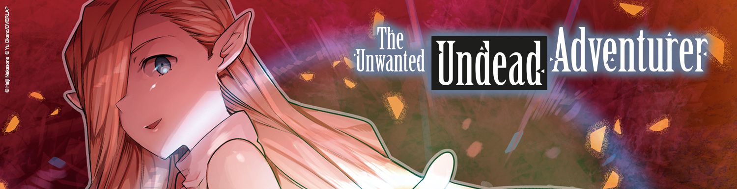 The Unwanted Undead Adventurer Vol.2 - Manga