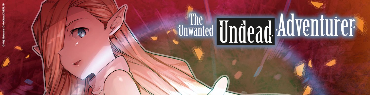 The Unwanted Undead Adventurer Vol.8 - Manga