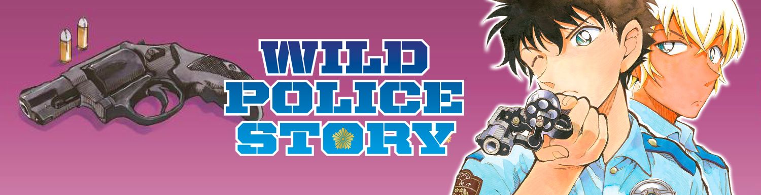 Wild Police Story Vol.2 - Manga