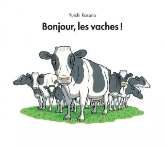 Bonjour, les vaches !