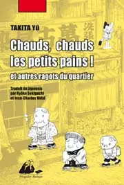 Mangas - Chaud, chaud les petits pains et autres ragots du quartier