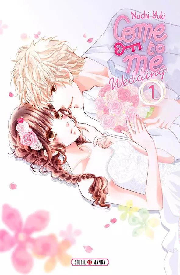 Couverture Come to me Wedding Tome 1