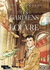 Manga - Manhwa - Gardiens du Louvre (les)