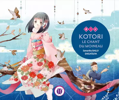 Manga - Manhwa - Kotori - Le chant du moineau