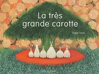 Très grande carotte (la)