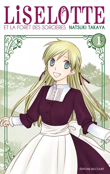 Liselotte et la forêt des sorcières
Natsuki Takaya