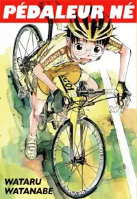 Pédaleur Né / En selle, Sakamichi !/ Yowapeda Pedaleur-ne-1-youtoo