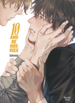 Manga - 10 ans de nos Vies