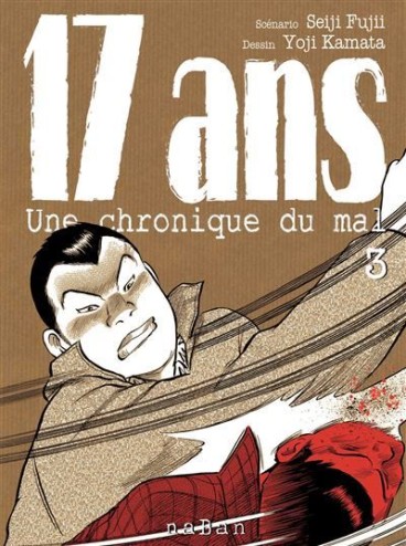 Manga - Manhwa - 17 ans - Une Chronique du Mal Vol.3