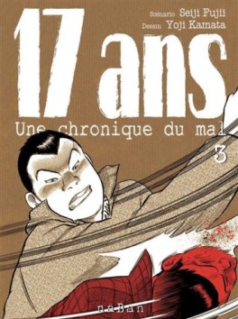 17 ans - Une Chronique du Mal Vol.3