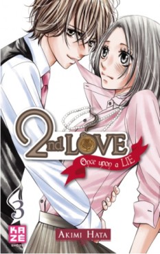 Manga - 2nd love - Once upon a lie Vol.3